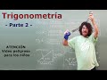 Trigonometría, Parte 2 - Como usar la trigonometría para resolver problemas de fisica