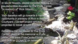Rick Gibson Memorial Slideshow