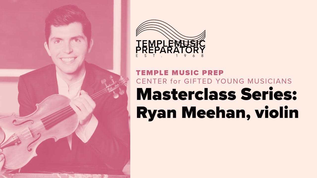 Center for Gifted Young Musicians Masterclass with Ryan Meehan