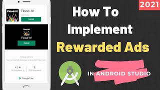 How To Implement Rewarded Ads in Android Studio | How To add  Rewarded Ads In Android Studio2021