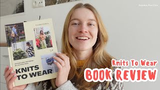 Knits to Wear by Kutovakika – Flip-Through & Honest Review