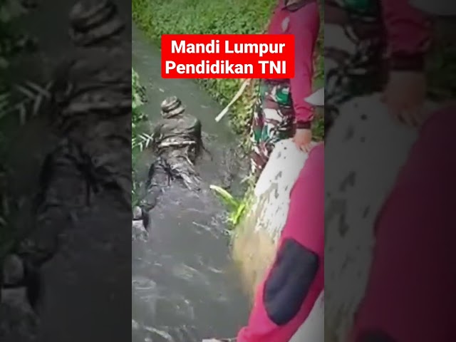 Mandi Lumpur Pendidikan TNI #shorts #shortvideo #tni #tniad #pendidikan class=