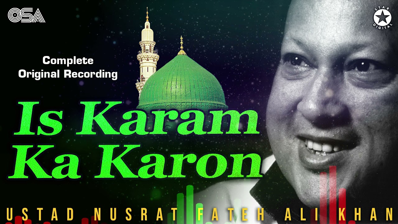 Nusrat Fateh Ali Khan   Is Karam Ka Karoon Shukar Kaise Ada with Lyrics  Popular Qawwali  OSA