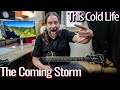 This Cold Life - The Coming Storm (Demo)