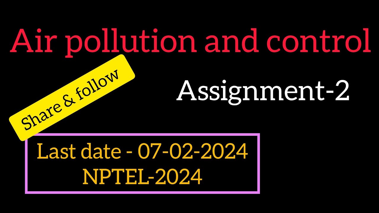 air pollution and control nptel assignment 2