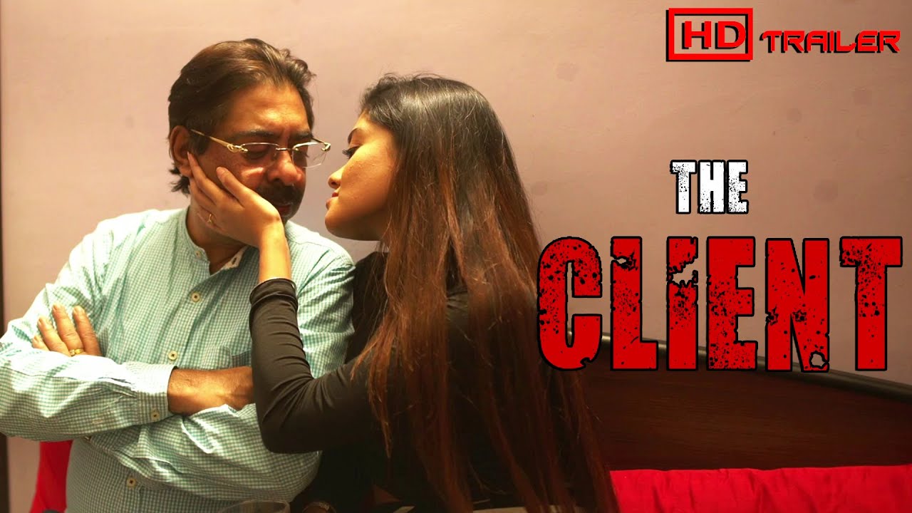 The Client à¦¦ à¦• à¦² à¦¯ à¦¨ à¦Ÿ Trailer Joy Oindrila Tollywood Short Movies Youtube