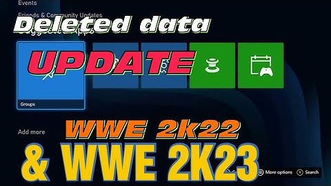 How some of you maybe able to get your deleted data back in WWE 2k22 & 2K23 (Xbox series X)