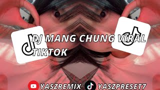Download Lagu DJ MANG CHUNG VIRAL TIKTOK  MP3 Download Lagu DJ MANG CHUNG VIRAL TIKTOK  MP3