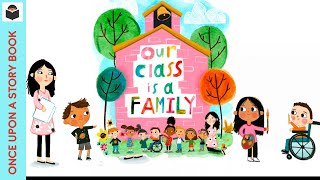 Our Class is a Family Read Aloud Reading Book