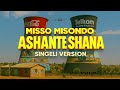MISSO MISONDO ASHANTE SHANA SINGELI VERSION ENJOY рџ рџ їрџЋ MISSO MISONDO ASHANTE SHANA SINGELI VERSION ENJOY рџ рџ їрџЋ