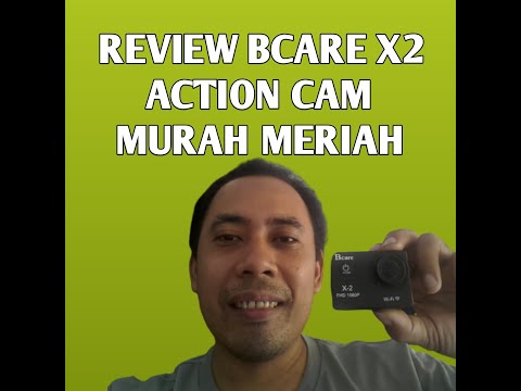 Review Bcare X2 Action Camera Murah Kualitas Bagus - MENANG BANYAK GAN