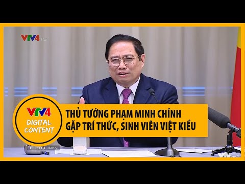 Video Thủ tướng gặp trí thức, sinh viên Việt kiều | VTV4 - youtube