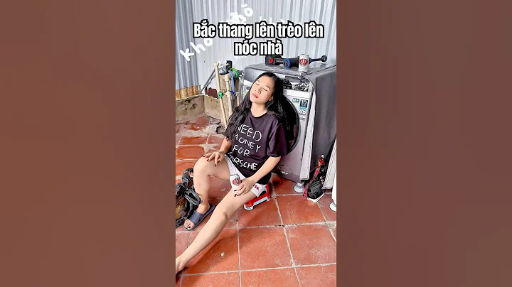Bắc thang lên trèo lên nóc nhà #trending #viral #haihuoc #funny #videofunny