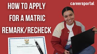 How To Apply For A Matric Remark/Recheck | Careers Portal