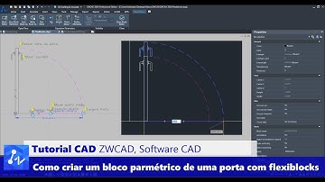 Tutorial CAD: Como Criar uma Porta Paramétrica Utilizando a Ferramenta Flexiblocks do ZWCAD