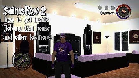Saints Row 2 how to get inside Johnny Gat house and other locations!