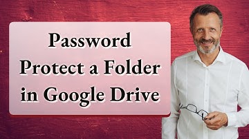 Password Protect a Folder in Google Drive