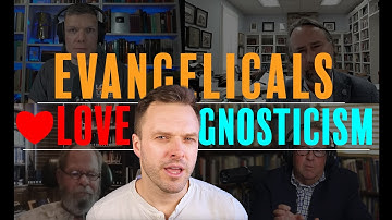 Did You Notice How Apologists use Gnosticism? 👀🤯
