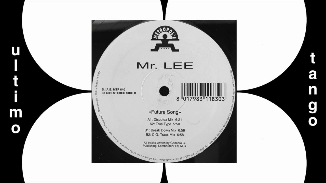 Mr Lee - Future Song (Discotex Mix) 1997 - YouTube