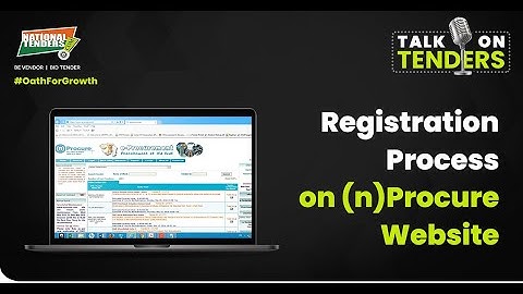 (n)Procure Complete Guide for New User [Step by Step Journey] | n procure | National Tenders