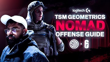 Rainbow Six Siege: THE COMPLETE NOMAD GUIDE (O)! Best R6S Pro Tips by TSM Geometrics (R6 Montage)