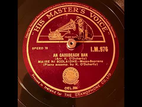 Máire Ní Scolaí (Maire Ni Scolaidhe) on Irish HMV I.M.976