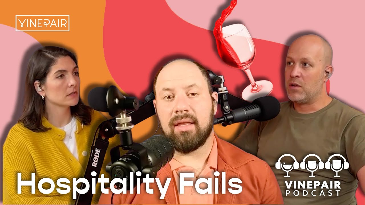 Когда элитное вино терпит неудачу в сфере гостеприимства, проигрываем мы все | Подкаст VinePair