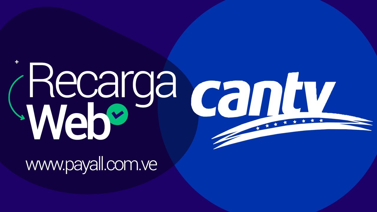 Payall Business | Recarga CANTV desde la PÁGINA WEB