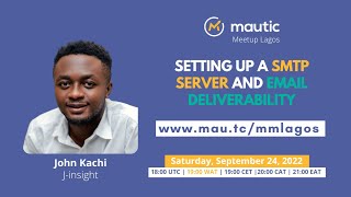 Setting up a SMTP server and email deliverability | John Kachi