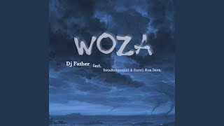 Download Lagu Woza (feat. DJ Father & Succi Wom Deva)