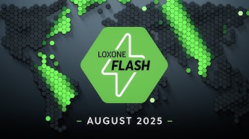 New Product Highlights, Fan Control & Smart School Integration | Loxone Flash ⚡️ August 2025