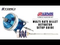 MULTI RATE BILLET ACTUATOR SETUP GUIDE