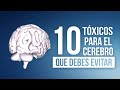 10 tóxicos para el cerebro que debes evitar - Ricardo Perret