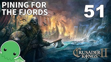 Pining for the Fjords - Part 51 - Crusader Kings 2: Monks & Mystics