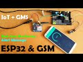 ESP32 with GSM Sim900, ESP32 & GSM, GSM Wifi, text message & Blynk App, IOT GSM,esp32 project