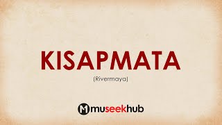 Rivermaya - Kisapmata | Full HD Lyrics Video 🎵