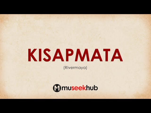 Rivermaya - Kisapmata | Full HD Lyrics Video 🎵 class=