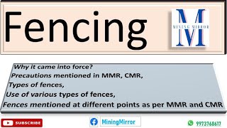 Types of Fencing | Why, How, and Where? | Various uses of Fences | Fencing under MMR 1961 & CMR 2017