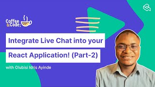 Integrating Live Chat Feature with React Application in Chatwoot by Olubisi Idris Ayinde Part 2