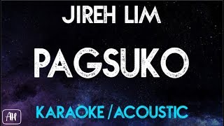 Jireh Lim - Pagsuko (Karaoke/Acoustic Instrumental) chords