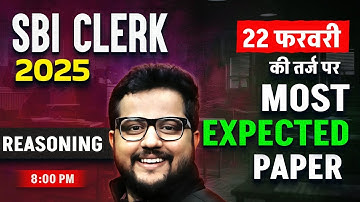 SBI Clerk 2025 | Reasoning Most Expected Paper For SBI Clerk | Reasoning By Shubham Srivastava