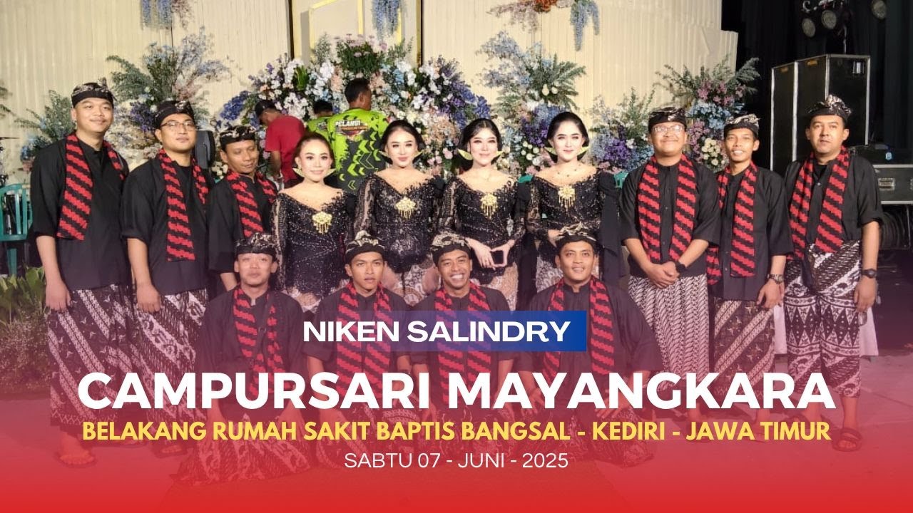 LIVE CAMPURSARI MAYANGKARA MUSIK BERSAMA NIKEN SALINDRY || BANGSAL - KEDIRI