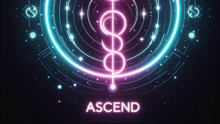 Ascend (Official Music)