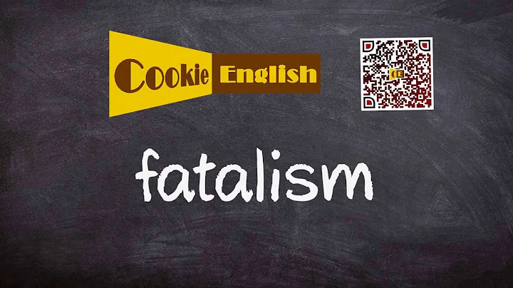 Fatalism   Pronunciation, Paraphrase, Listen & Practice