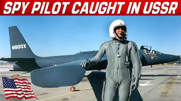Shot Down In USSR. The Story Of Gary Powers And The U-2 Spy Plane That Inspired Bridge Of Spies