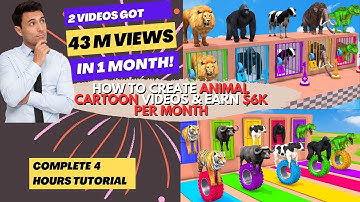 Earn $6K Per Month - How to Make an Animal Cartoon Videos And Earn Money - Complete 4 Hours Course