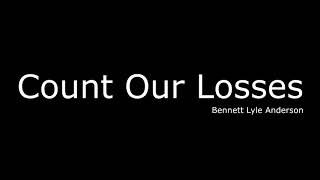 Count Our Losses