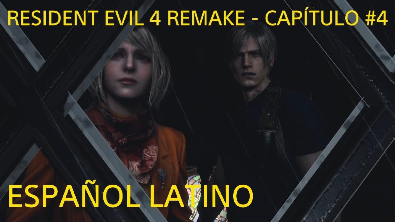 RESIDENT EVIL 4 REMAKE - CAPÍTULO #4 - ESPAÑOL LATINO
