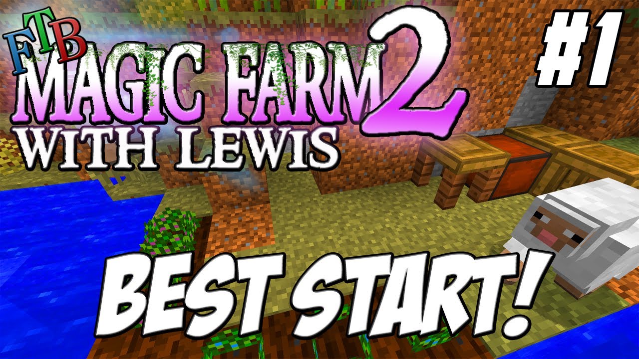 FTB Magic Farm 2  - Episode 1 - Best Start!