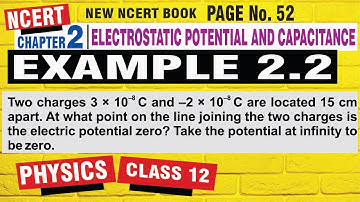 ncert example 2.2 class 12 physics | ncert class 12 physics chapter 2 example 2.2 | example 2.2